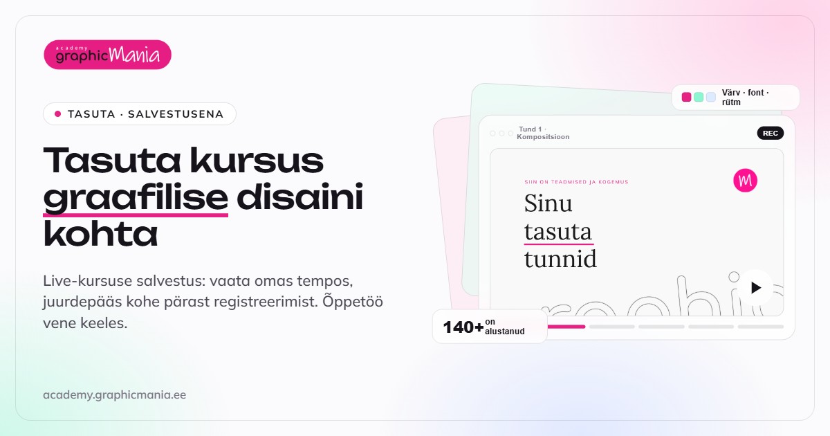 Tasuta graafilise disaini kursus — tasuta tunnid